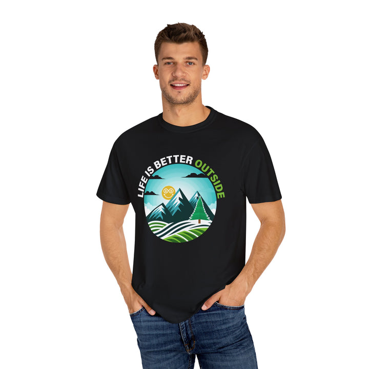 Life Is Better Outside Adult Unisex Garment-Dyed T-Shirt