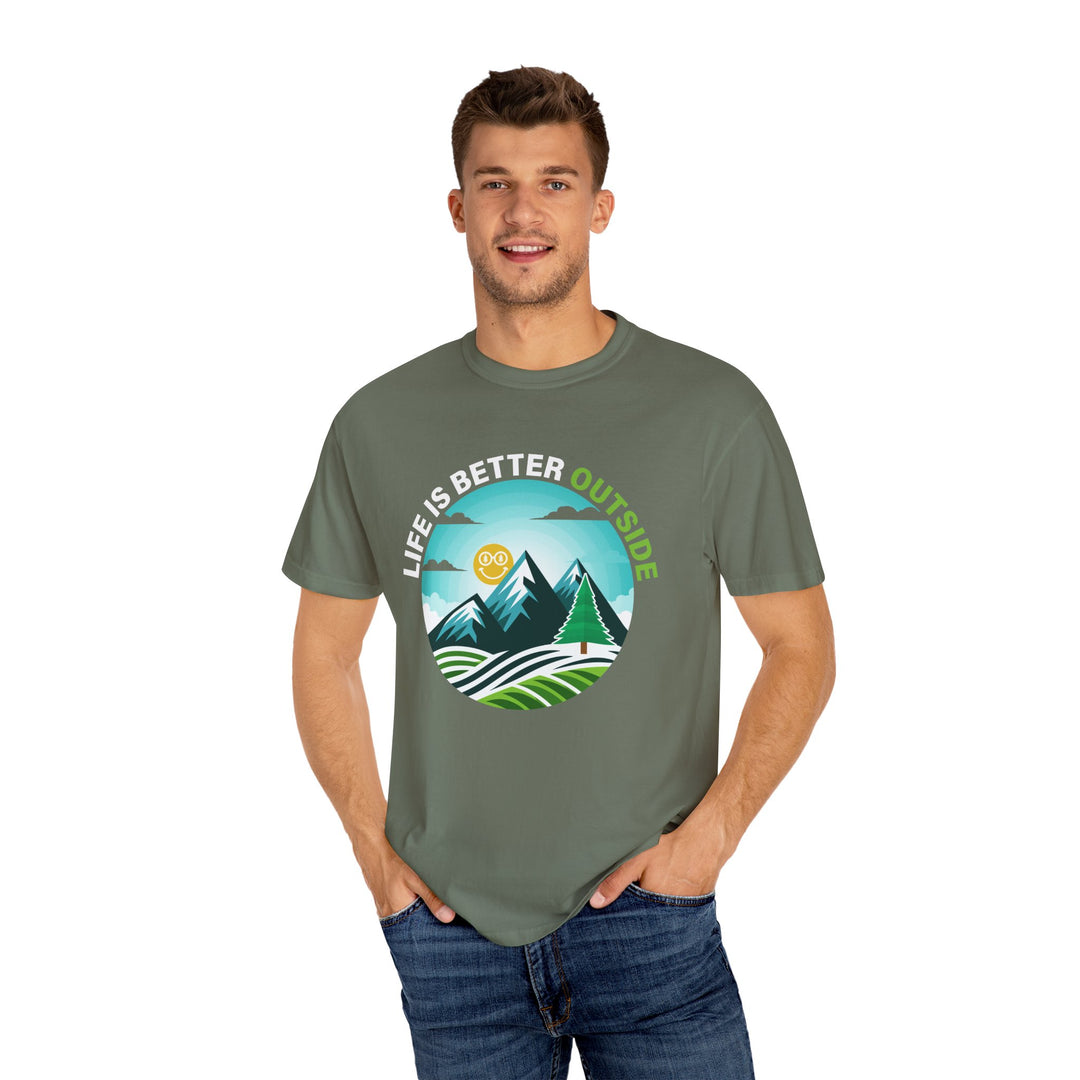 Life Is Better Outside Adult Unisex Garment-Dyed T-Shirt